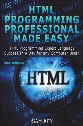 Libro Html Programming Professional Made Easy - Sam Key