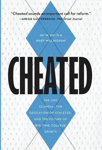 Cheated, De Jay M Smith. Editorial Potomac Books Inc, Tapa Dura En Inglés