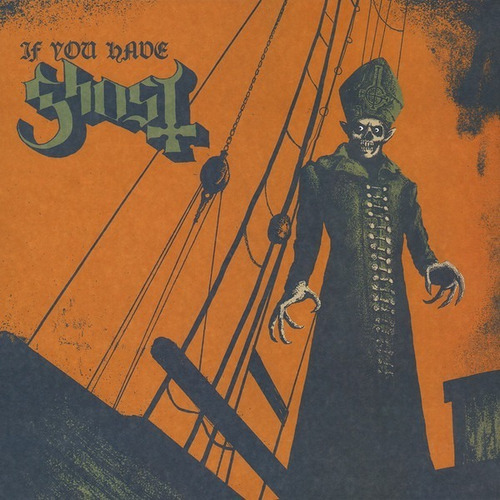 Ghost If You Have Ghost Vinilo Rock Activity