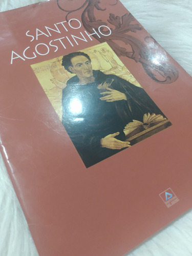 Livros Santo Agostinho 1899-1999 100 Anos De Agostinianos