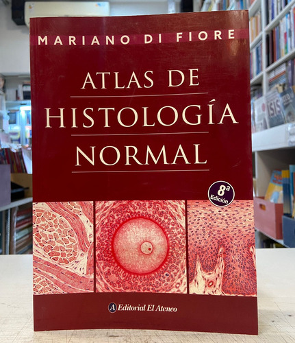 Atlas De Histología Normal (8va.edicion) Usado