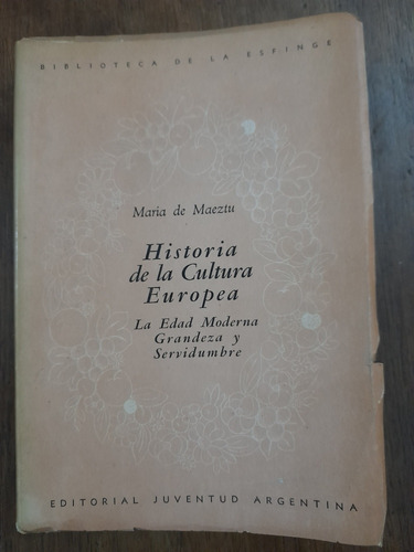 Historia De La Cultura Europea Maria De Maeztu 1941 C6