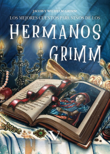 Libro: Los Mejores Cuentos Para Niños De Los Hermanos Grimm