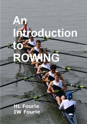 Libro An Introduction To Rowing - Hl Fourie
