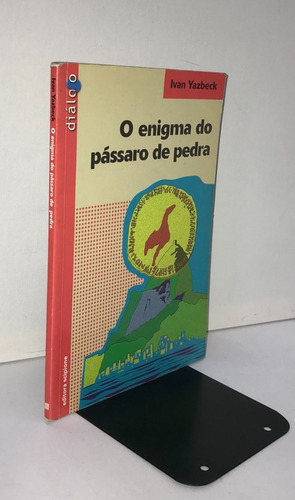O Enigma Do Pássaro De Pedra - Série Diálogo (Usado)