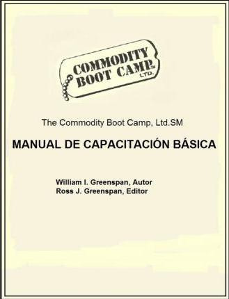 Libro The Commodity Boot Camp Manual De Capacitacion Basi...