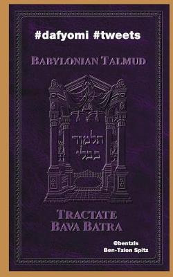 Libro #dafyomi #tweets : Babylonian Talmud - Bava Batra -...