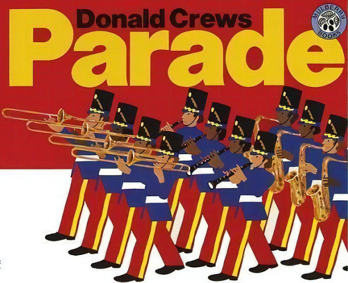 Parade, De Donald Crews. Editorial Greenwillow Books, Tapa Blanda En Inglés
