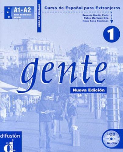 Gente 1 - Libro De Trabajo + Cd - Nueva Edicion, De Baulenas, Lluis-anton. Editora Difusion, Capa Mole, Edição 3ª Edição - 2006 Em Espanhol