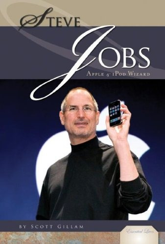 Steve Jobs Apple  Y  iPod Wizard (essential Lives Set 2)