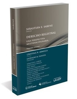 Derecho Registral Una Perspectiva Multidisciplinaria 2° Vol.