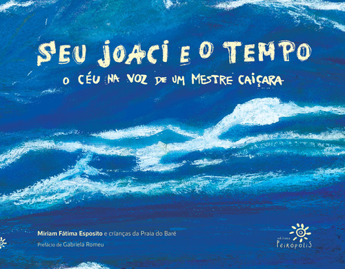 Libro Seu Joaci E O Tempo De Esposito Miriam Fatima Peiropo