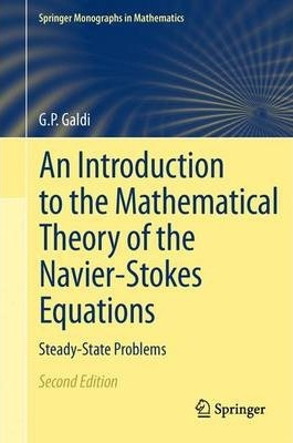 An Introduction To The Mathematical Theory Of The Navier-...