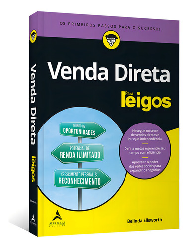 Venda Direta Para Leigos, de Ellsworth, Belinda. Editorial Starling Alta Editora E Consultoria Eireli, capa mole em português, 2021