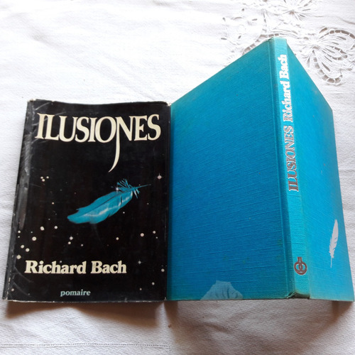 Ilusiones - Richard Bach - Editorial Pomaire 1977