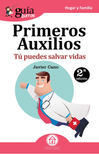 Guãâaburros Primeros Auxilios, De Cano Molina, Javier. Editorial Editatum, Tapa Blanda En Español