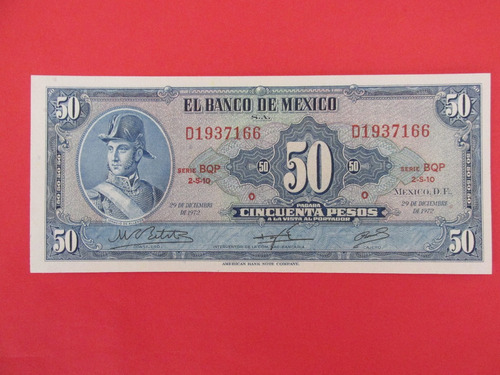Billete Banco De Mexico 50 Pesos Año 1972 Unc Muy Escaso