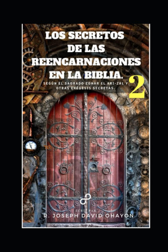 Libro: Los Secretos De Las Reencarnaciones En La Biblia 2: S