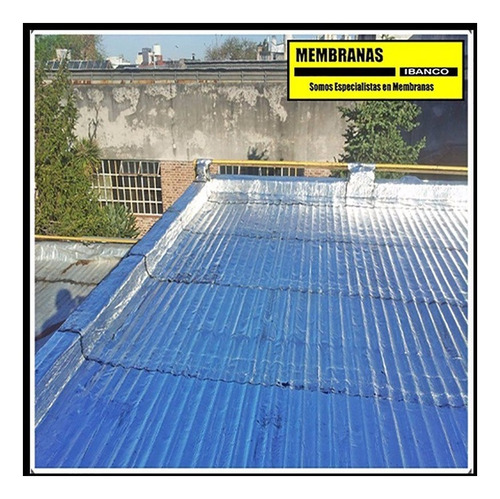 Membrana Aluminio Ormiflex Chapa Colocacion Ibanco