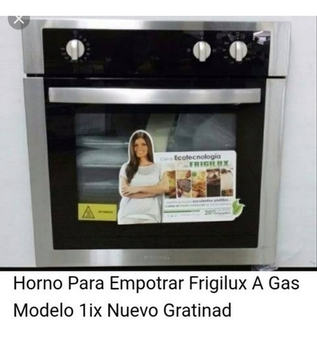 Imagen 1 de 3 de Horno Gas Eléctrico Empotrar Friguilux