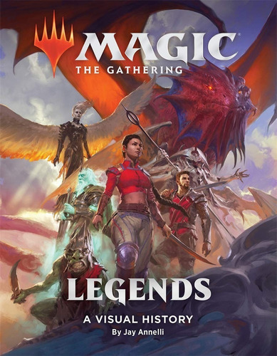 Magic The Gathering - Legends, De Jay Annelli. Editorial Abrams Comicarts, Tapa Dura En Inglés, 2020