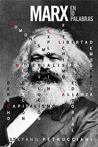 Marx En 10 Palabras - Petrucciani Stefano