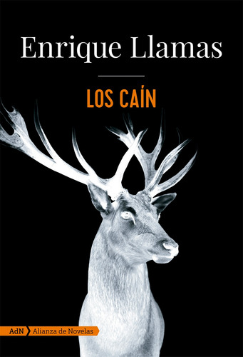 Los caín, de Llamas, Enrique. Editorial Adn, tapa blanda en español, 2019