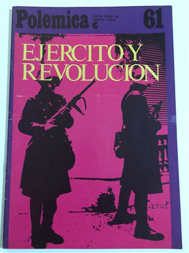 Revista Polémica #61 Ejército Y Revolución