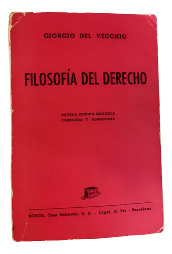 Filosofía Del Derecho - Giorgio Del Vecchio