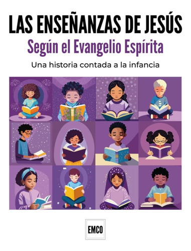 Libro: Las Enseñanzas De Jesús - Según El Evangelio Espírita