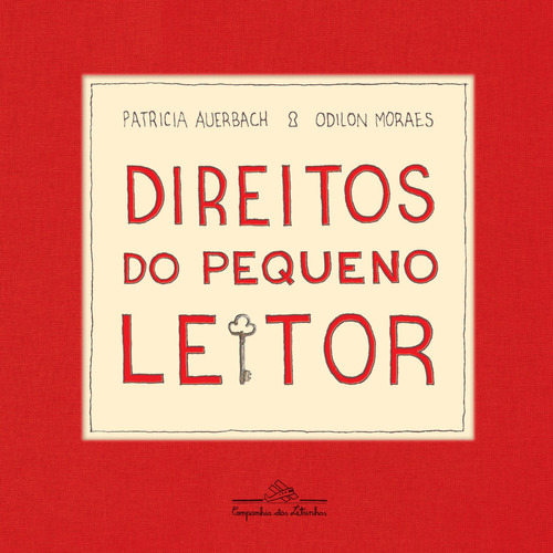 Direitos do pequeno leitor, de Auerbach, Patrícia. Editora COMPANHIA DAS LETRINHAS, capa mole, edição 1 em português