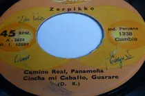 Comprar Jch- Zerpikko Camino Real Panama Salsas Cumbias 45 Rpm