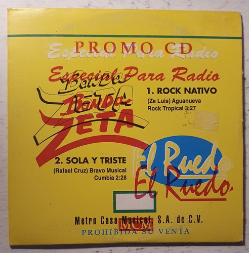 Cd Banda Zeta + Rock Nativo + El Ruedo + Sola Triste + Promo