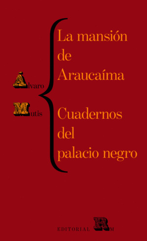 Libro La Mansión De Araucaíma. Cuadernos Del Palacio Negro