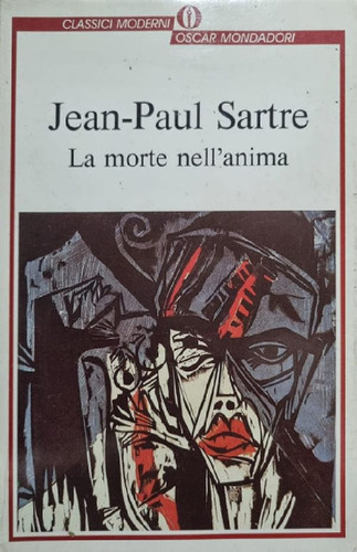 Libro - La Morte Nell'anima. Jean-paul Sartre