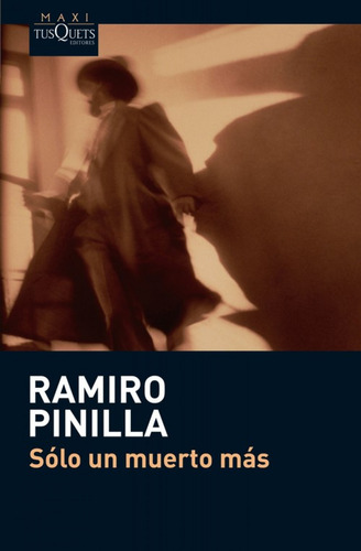 Libro Sólo Un Muerto Más De Pinilla García, Ramiro