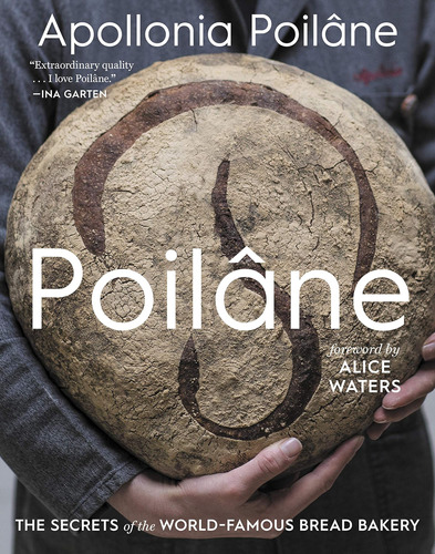 Libro: Poilâne: The Secrets Of The World-famous Bread Bakery