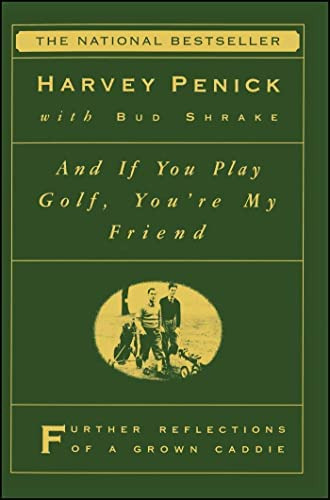 Libro: And If You Play Golf, Youøre My Friend: Furthur Of A