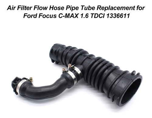 Manguera De Aire Focus Para Tdci... 1336611 Flow Ford Filter