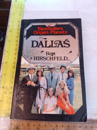 Dallas Burt Hirschfeld Origen Planeta