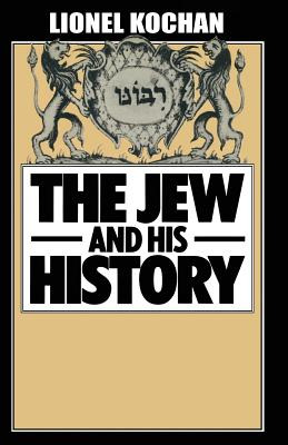 Libro The Jew And His History - Kochan, Lionel