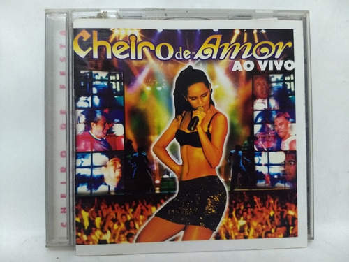 Cheiro De Amor - Ao Vivo (cheiro De Festa) (cd, 1999, Arg) 