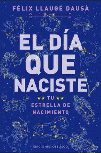 El Dia Que Naciste Tu Estrella De Nacimiento Llauge Doncel