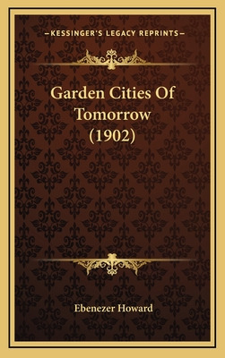 Libro Garden Cities Of Tomorrow (1902) - Howard, Ebenezer