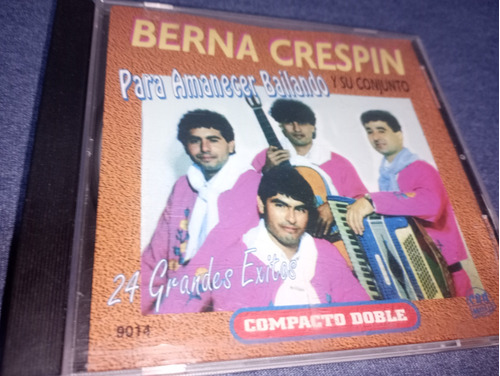 Berna Crespin Y Su Conjuntó - Para Amanecer Bailando Cd