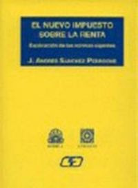 Libro El Nuevo Impuesto Sobre La Renta - Sanchez Pedroche...