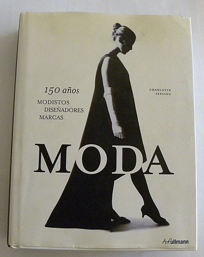 Moda - 150 Años Modistos Diseñadores Marcas - Ch. Seeling