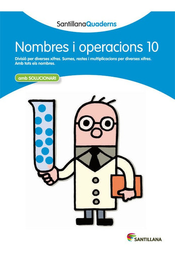 Nombres I Operacions 10 Amb Solucionari Santillana Quaderns