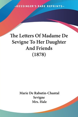 Libro The Letters Of Madame De Sevigne To Her Daughter An...