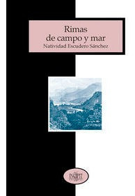 Rimas De Campo Y Mar - Natividad Escudero Sánchez